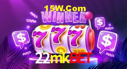22mkbet Plataforma - Certificada MGA desde 2015